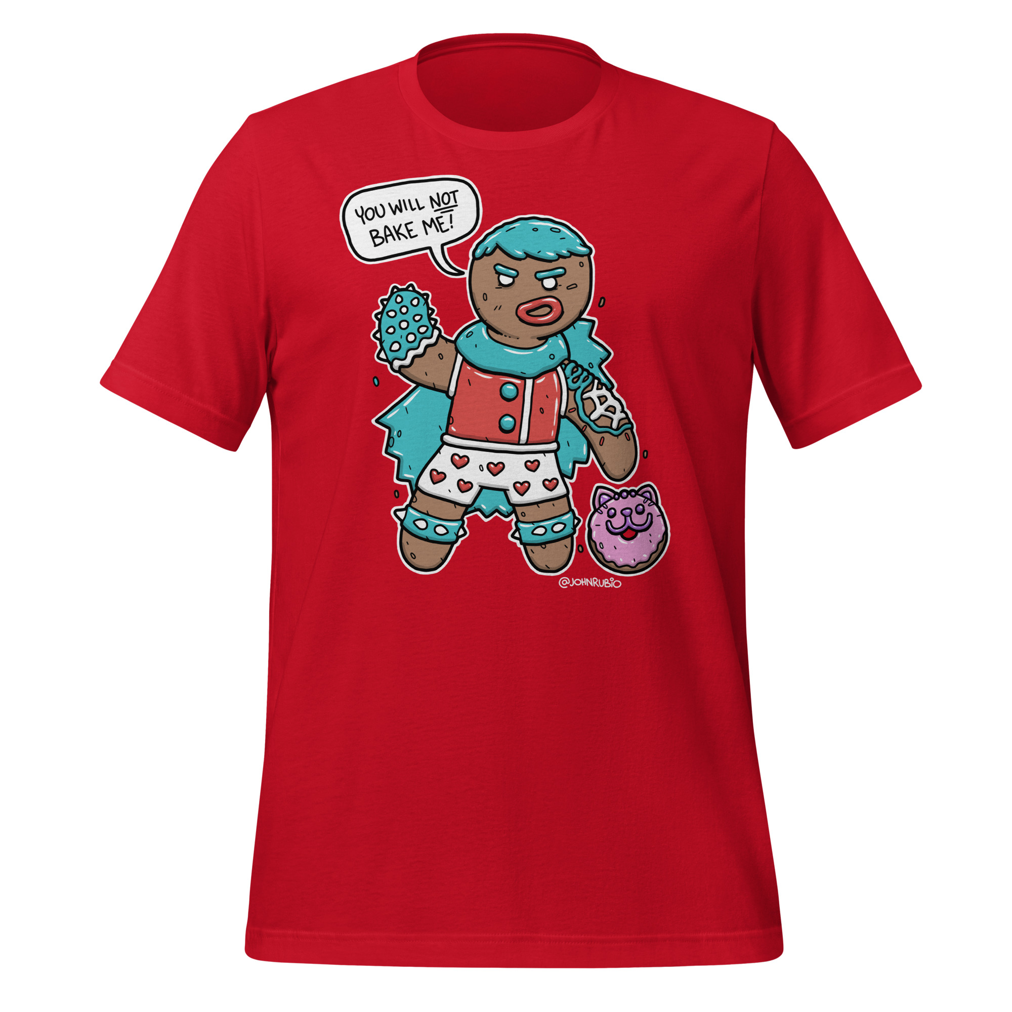 You Will Not BAKE Me - Unisex t-shirt - Image 2