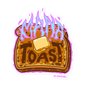 Mana Toast - Bubble-free stickers