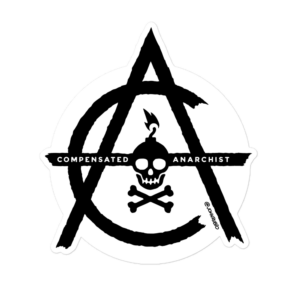 Compensated Anarchist - Bubble-free stickers